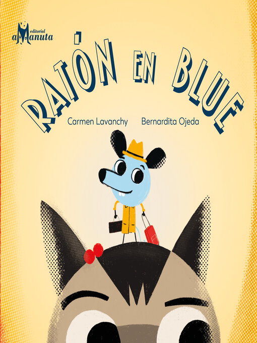 Title details for Ratón en blue by Carmen Lavanchy - Available